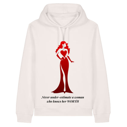 Never Under-Estimate a Woman Who Knows Her Worth
